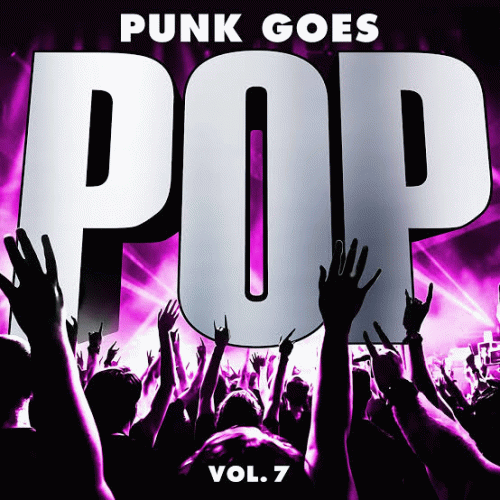 Ice Nine Kills : Punk Goes Pop, Vol. 7